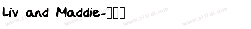 Liv and Maddie字体转换